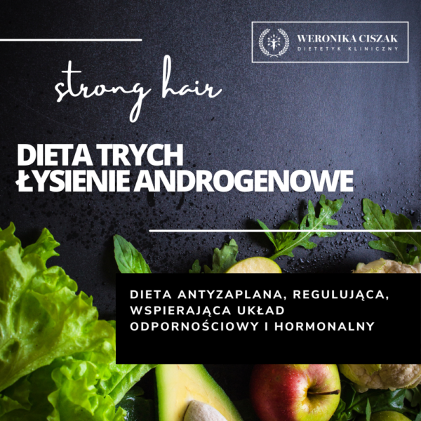 Dieta Trycho: łysienie androgenowe